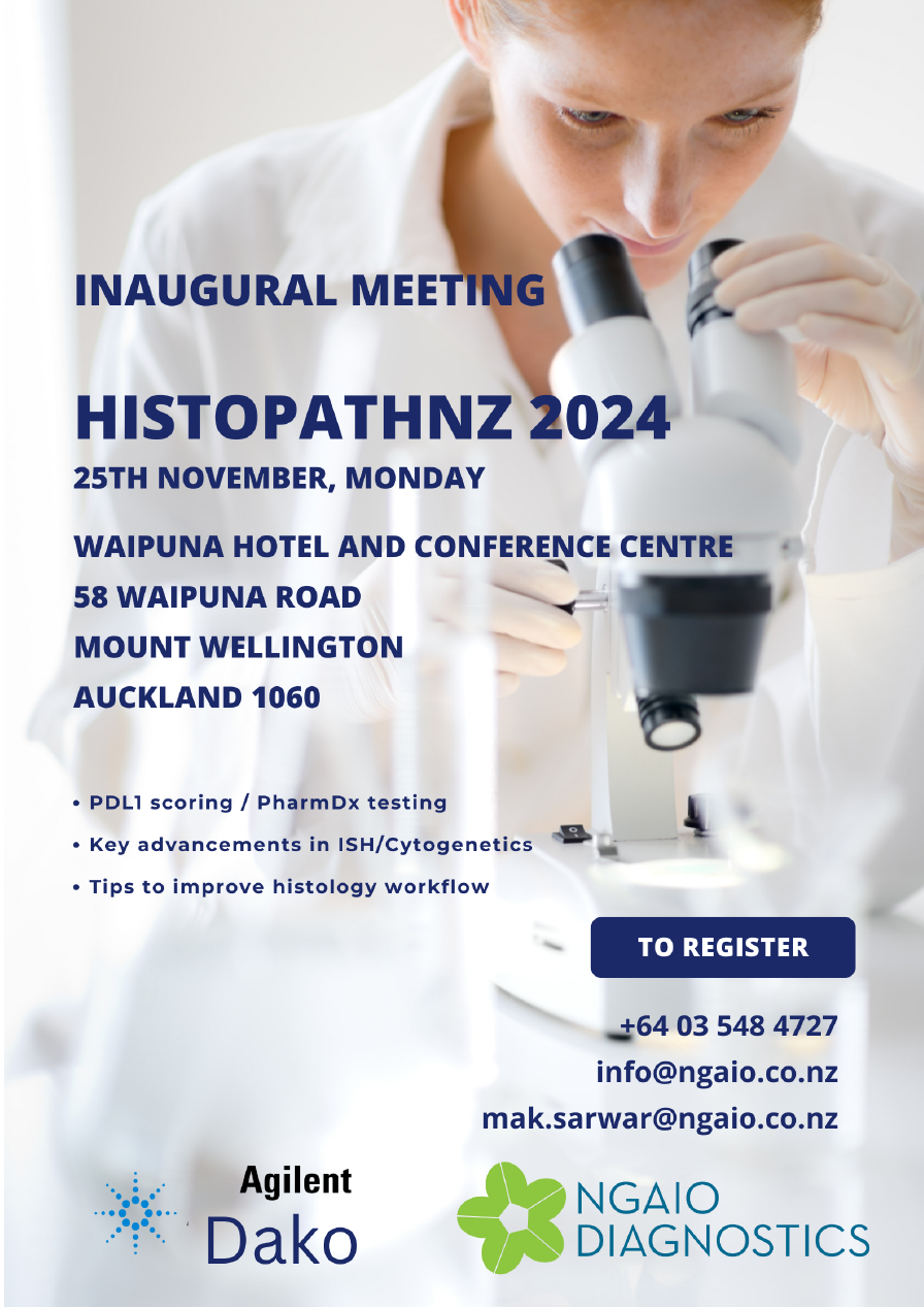 HISTOPATHNZ 2024 – Hosted by Ngaio and Agilent Dako